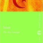 خرید و دانلود نسخه کامل کتاب Islam: The Key Concepts