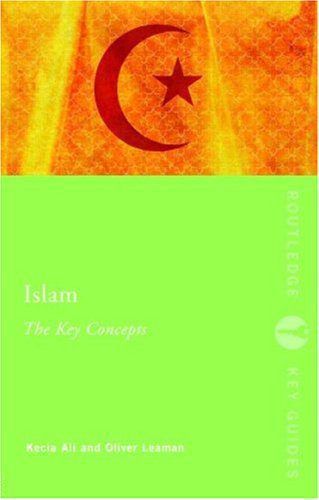 خرید و دانلود نسخه کامل کتاب Islam: The Key Concepts_68cef8a76d060.jpeg خرید و دانلود نسخه کامل کتاب Islam: The Key Concepts