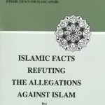 خرید و دانلود نسخه کامل کتاب Islamic Facts Refuting the Allegations Against Islam