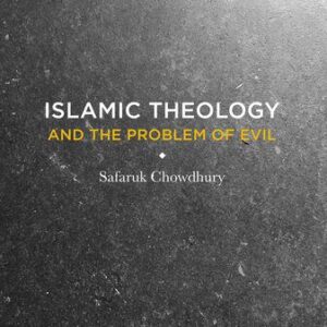 خرید و دانلود نسخه کامل کتاب Islamic Theology and the Problem of Evil