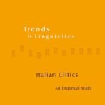 خرید و دانلود نسخه کامل کتاب Italian Clitics: An Empirical Study (Trends in Linguistics. Studies and Monographs)