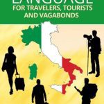خرید و دانلود نسخه کامل کتاب Italian Language for Travelers, Tourists and Vagabonds
