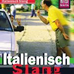 خرید و دانلود نسخه کامل کتاب Italo-Slang, das andere Italienisch. Kauderwelsch