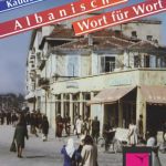 خرید و دانلود نسخه کامل کتاب Jaenicke Alex, Jaenicke Christiane – Kauderwelsch, Albanisch Wort für Wort