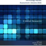 خرید و دانلود نسخه کامل کتاب January 28, 2016 Phillip J. Hatch Version 1.1.1 Technology Market Assessment: Ukraine 2016