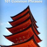 خرید و دانلود نسخه کامل کتاب Japanese 101 Common Phrases