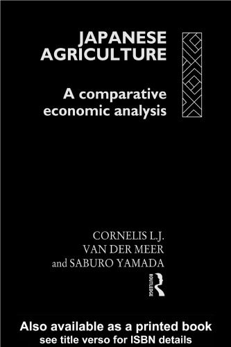 خرید و دانلود نسخه کامل کتاب Japanese Agriculture: A Comparative Economic Analysis_68ca16430d8be.jpeg خرید و دانلود نسخه کامل کتاب Japanese Agriculture: A Comparative Economic Analysis