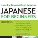 خرید و دانلود نسخه کامل کتاب Japanese for Beginners: Learning Conversational Japanese