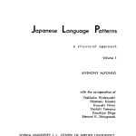 خرید و دانلود نسخه کامل کتاب Japanese Language Patterns: A Structural Approach, Volume 1
