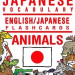 خرید و دانلود نسخه کامل کتاب Japanese Vocabulary – English/Japanese Flashcards – Animals