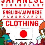 خرید و دانلود نسخه کامل کتاب Japanese Vocabulary – English/Japanese Flashcards – Clothing