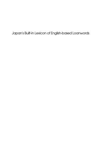 خرید و دانلود نسخه کامل کتاب Japan’s Built-in Lexicon of English-Based Loanwords (Second Language Acquisition)_68b82ade865ab.jpeg خرید و دانلود نسخه کامل کتاب Japan’s Built-in Lexicon of English-Based Loanwords (Second Language Acquisition)