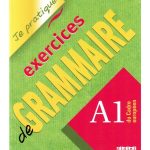 خرید و دانلود نسخه کامل کتاب Je Pratique – Exercices De Grammaire  Livre A1