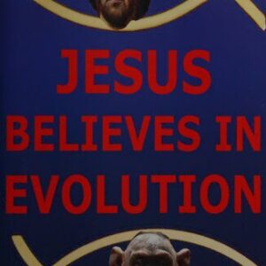 خرید و دانلود نسخه کامل کتاب Jesus Believes in Evolution