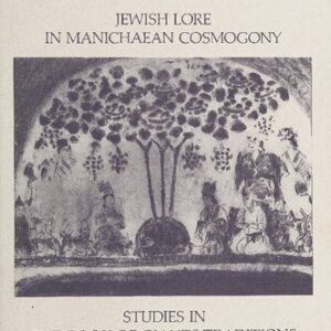 خرید و دانلود نسخه کامل کتاب Jewish lore in Manichaean cosmogony: studies in the Book of giants traditions