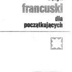 خرید و دانلود نسخه کامل کتاب Język francuski dla początkujących