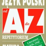 خرید و دانلود نسخه کامل کتاب Język polski od A do Z. Repetytorium. Literatura 1939-1945 i powojenna