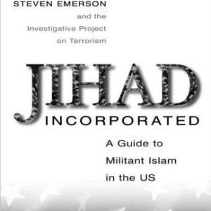 خرید و دانلود نسخه کامل کتاب Jihad Incorporated: A Guide to Militant Islam in the Us