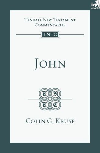 خرید و دانلود نسخه کامل کتاب John (TNTC)_68cea2be5d989.jpeg خرید و دانلود نسخه کامل کتاب John (TNTC)