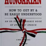 خرید و دانلود نسخه کامل کتاب Just Enough Hungarian: How to Get By & Be Easily Understand (English and Hungarian Text)