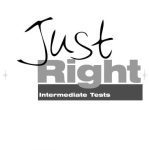 خرید و دانلود نسخه کامل کتاب Just Right – Intermediate Tests