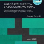 خرید و دانلود نسخه کامل کتاب Justiça restaurativa e abolicionismo