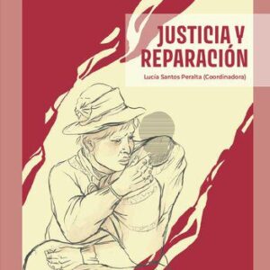 خرید و دانلود نسخه کامل کتاب Justicia y reparación. Las esterilizaciones forzadas 25 años después (Perú)