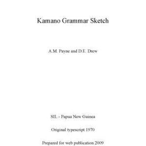 خرید و دانلود نسخه کامل کتاب Kamano Grammar Sketch