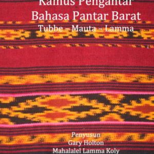 خرید و دانلود نسخه کامل کتاب Kamus Pengantar Bahasa Pantar Barat (Companion Dictionary of Western Pantar) – in Indonesian