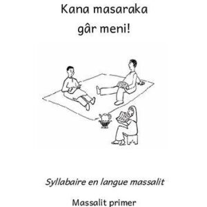 خرید و دانلود نسخه کامل کتاب Kana masaraka gâr meni! Syllabaire en langue massalit. Massalit primer