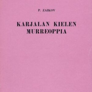 خرید و دانلود نسخه کامل کتاب Karjalan kielen murreoppia: Opetusmoniste