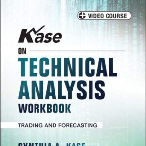 خرید و دانلود نسخه کامل کتاب Kase on Technical Analysis Workbook + Video Course: Trading and Forecasting