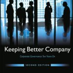 خرید و دانلود نسخه کامل کتاب Keeping Better Company: Corporate Governance Ten Years On