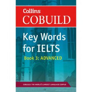خرید و دانلود نسخه کامل کتاب Key Words for IELTS. Book 3. Advanced