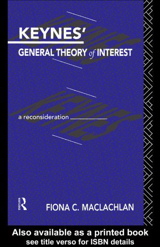 خرید و دانلود نسخه کامل کتاب Keynes’ General Theory of Interest: A Reconsideration (Foundations of the Market Economy Series)_68c8c7017dc91.jpeg خرید و دانلود نسخه کامل کتاب Keynes’ General Theory of Interest: A Reconsideration (Foundations of the Market Economy Series)