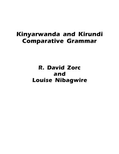 خرید و دانلود نسخه کامل کتاب Kinyarwanda and Kirundi Comparative Grammar_68b70eefcb59c.jpeg خرید و دانلود نسخه کامل کتاب Kinyarwanda and Kirundi Comparative Grammar