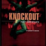 خرید و دانلود نسخه کامل کتاب Knockout first Certificate. Student’s book