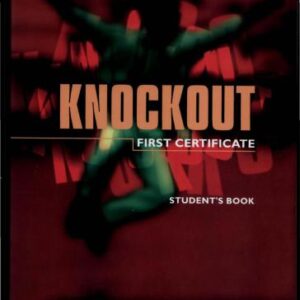 خرید و دانلود نسخه کامل کتاب Knockout first Certificate. Student’s book