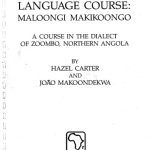 خرید و دانلود نسخه کامل کتاب Kongo Language Course: Maloongi Makikoongo : A Course in the Dialect of Zoombo, Northern Angola