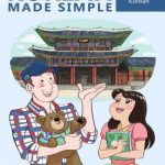خرید و دانلود نسخه کامل کتاب Korean Made Simple: A beginner’s guide to learning the Korean language