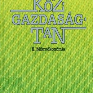 خرید و دانلود نسخه کامل کتاب Közgazdaságtan II. Mikroökonómia