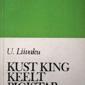 خرید و دانلود نسخه کامل کتاب Kust king keelt pigistab