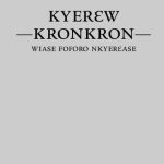 خرید و دانلود نسخه کامل کتاب Kyerɛw Kronkron — Wiase Foforo Nkyerɛase