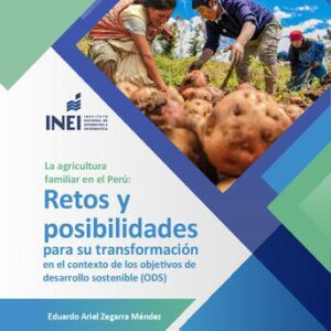 خرید و دانلود نسخه کامل کتاب La agricultura familiar en el Perú : Retos y posibilidades para su transformación en el contexto de los objetivos de desarrollo sostenible (ODS)