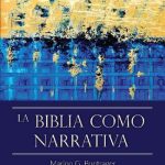 خرید و دانلود نسخه کامل کتاب La Biblia como narrativa