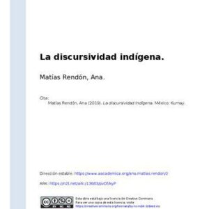 خرید و دانلود نسخه کامل کتاب La discursividad indígena. Caminos de la palabra escrita