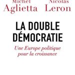 خرید و دانلود نسخه کامل کتاب La double démocratie. Une Europe politique pour la croissance