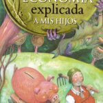 خرید و دانلود نسخه کامل کتاب La Economia Explicada a Mis Hijos