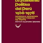 خرید و دانلود نسخه کامل کتاب La economía política del Perú 1956-1978. Desarrollo económico y reestructuración del capital