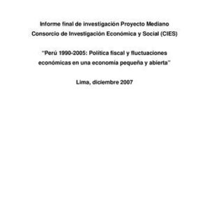 خرید و دانلود نسخه کامل کتاب La efectividad de la política fiscal en el Perú: 1980-2006